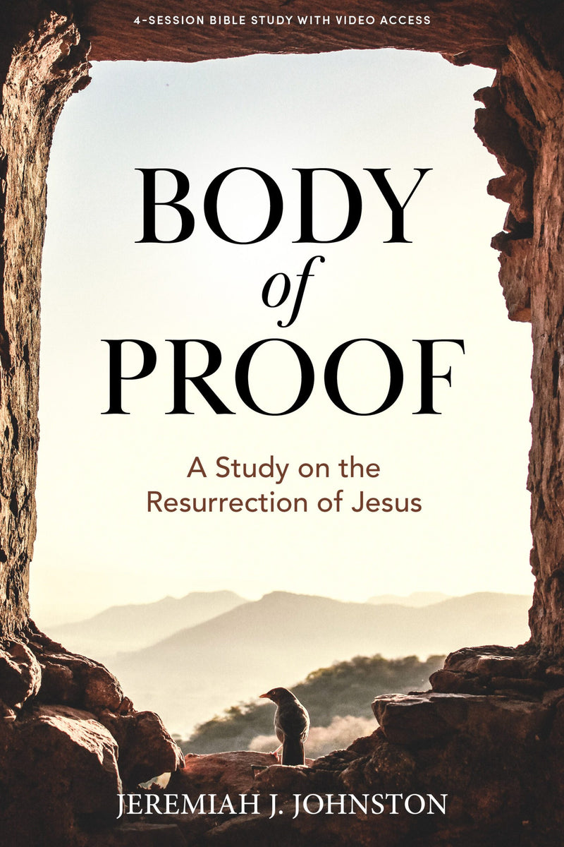 Body of Proof – Bible Study Book with Video Access